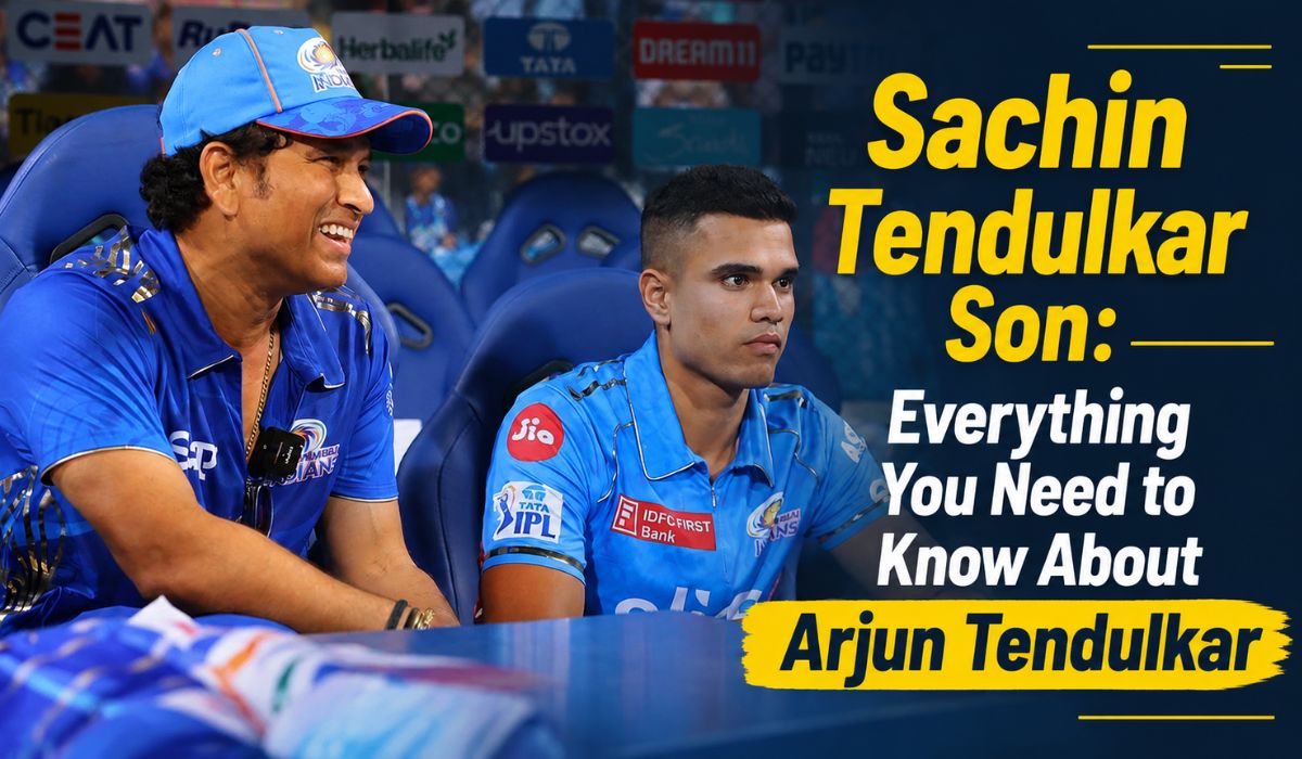 Sachin Tendulkar Son Everything You Need to Know About Arjun Tendulkar